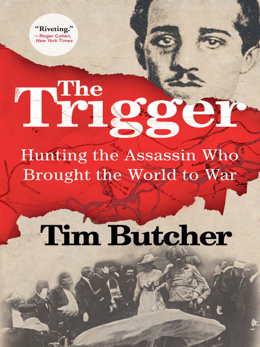 Title details for The Trigger by Tim Butcher - Available